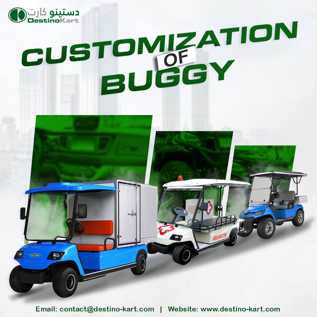 Customization of Golf Buggy | Destino Kart | UAE